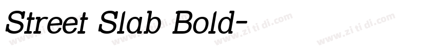 Street Slab Bold字体转换